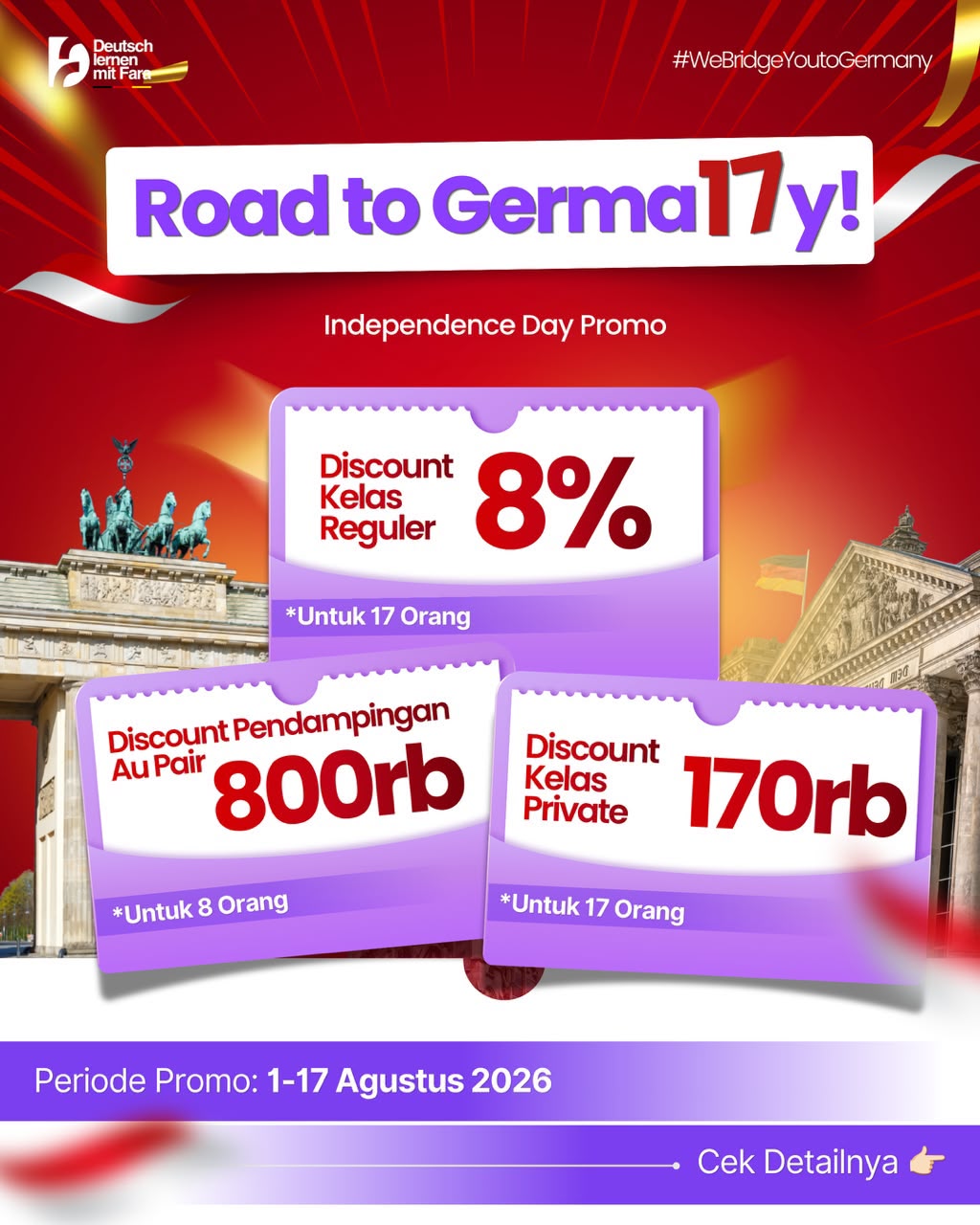 Road to Germa17y! Promo Spesial Deutsch lernen mit Fara Sambut HUT ke-81 RI